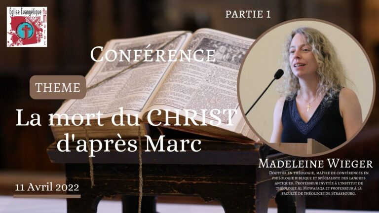 La mort du Christ d’après Marc – Partie 1